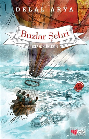 Pera Günlükleri 4 - Buzlar Şehri